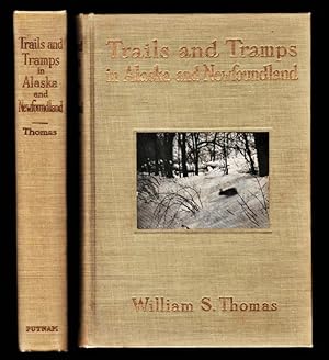 Trails and Tramps in Alaska and Newfoundland