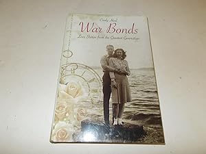 Seller image for War Bonds: Love Stories from the Greatest Generation for sale by Paradise Found Books