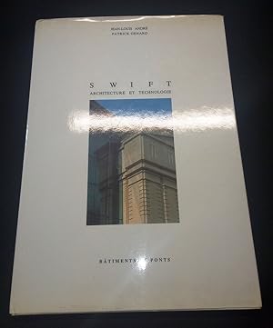 Swift Architecture et technologie