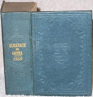 Almanach de Gotha. Annuaire Diplomatique et Statistique pour l'année 1859. Quatre-vingt-seizième ...