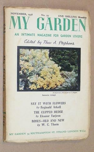Immagine del venditore per My Garden: an Intimate Magazine for Garden Lovers. No.59 November 1938 venduto da Nigel Smith Books