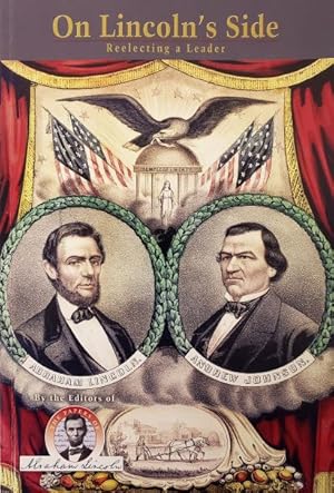 Image du vendeur pour On Lincolons Side - Re-electing a Leader (Paperback) mis en vente par InventoryMasters