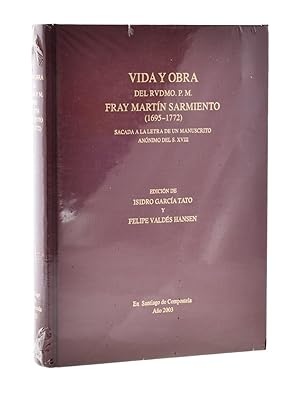 Imagen del vendedor de VIDA Y OBRA DEL RVDMO. P. M. FRAY MARTN SARMIENTO (1695-1772). SACADA A LA LETRA DE UN MANUSCRITO ANNIMO DEL S. XVIII a la venta por Librera Monogatari