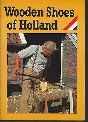 Seller image for Wooden Shoes of Holland for sale by MyLibraryMarket