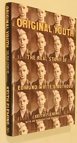 Immagine del venditore per Original Youth: The Real Story of Edmund White's Boyhood venduto da Once Upon A Time