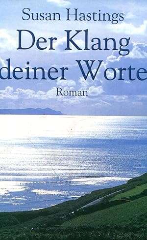Seller image for Susan Hastings: Der Klang deiner Worte for sale by Gabis Bcherlager