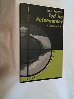 Bild des Verkufers fr Tod im Felsenmeer : ein Odenwald-Krimi. zum Verkauf von Versandantiquariat Christian Back