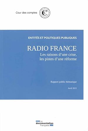 Radio France, un modèle à reconstruire