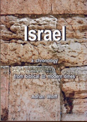 Israel - a Chronology from biblical to modern Times.