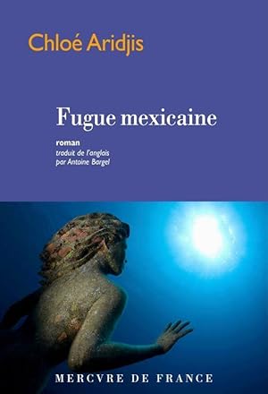Seller image for fugue mexicaine for sale by Chapitre.com : livres et presse ancienne