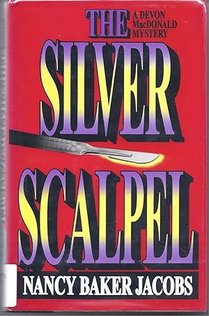 Bild des Verkufers fr The Silver Scalpel zum Verkauf von Rokewood Books