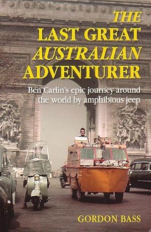 Seller image for THE LAST GREAT ADVENTURER for sale by Jean-Louis Boglio Maritime Books