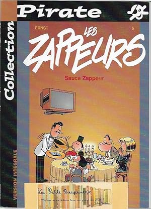Image du vendeur pour Les Zappeurs Tome 5: Sauce Zappeur mis en vente par La Petite Bouquinerie