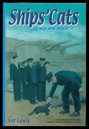 Seller image for SHIPS' CATS - in War and Peace for sale by W. Fraser Sandercombe