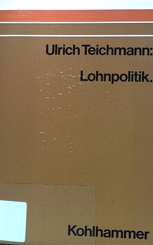 Seller image for Lohnpolitik. for sale by books4less (Versandantiquariat Petra Gros GmbH & Co. KG)