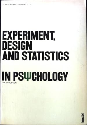 Bild des Verkufers fr Experiment, Design and Statistics in Psychology. zum Verkauf von books4less (Versandantiquariat Petra Gros GmbH & Co. KG)