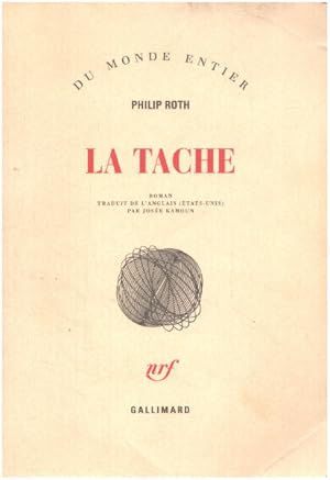 Image du vendeur pour La Tache mis en vente par librairie philippe arnaiz