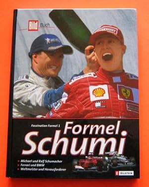 Faszination Formel 1 Formel Schumi. Erstauflage von 2002.