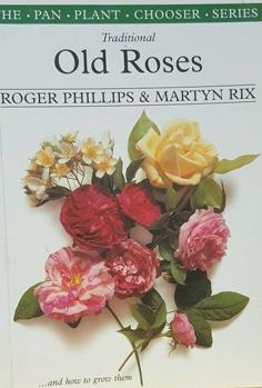 Seller image for Traditional Old Roses. and How to Grow Them for sale by Eaglestones