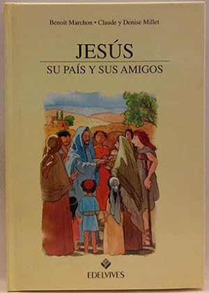 Seller image for Jess, Su Pas, Sus Amigos for sale by SalvaLibros