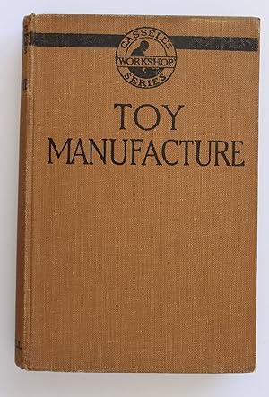 TOY MANUFACTURE