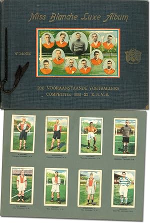 Bild des Verkufers fr 200 vooraanstaande voetballers competitie 1931-32 K.N.V.B. 4e Serie. zum Verkauf von AGON SportsWorld GmbH