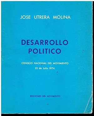 Bild des Verkufers fr DESARROLLO POLTICO. Discurso de. Consejo Nacional del Movimiento. 22 de Julio de 1974. zum Verkauf von angeles sancha libros