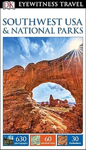 Bild des Verkufers fr DK Eyewitness Travel Guide Southwest USA and National Parks zum Verkauf von AHA-BUCH