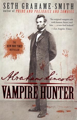 Seller image for Abraham Lincoln: Vampire Hunter for sale by Kayleighbug Books, IOBA