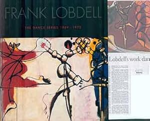 Bild des Verkufers fr Frank Lobdell. The Dance Series, 1969-1972. (Catalog of an exhibition held at the Hackett-Freedman Gallery, San Francisco, Sept. 12-Nov. 1, 2008.) zum Verkauf von Wittenborn Art Books