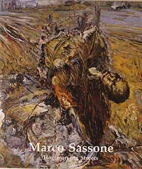 Imagen del vendedor de Marco Sassone: Home on the Streets. a la venta por Wittenborn Art Books