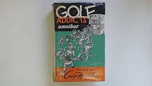 Immagine del venditore per Golf Addicts Omnibus venduto da Goldstone Rare Books