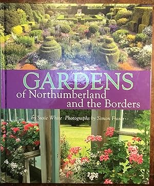 Gardens of Northumberland and the Borders