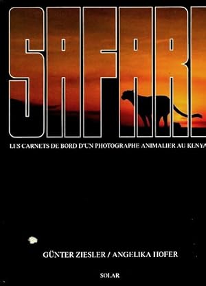 Seller image for Safari - G?nter Ziesler for sale by Book Hmisphres