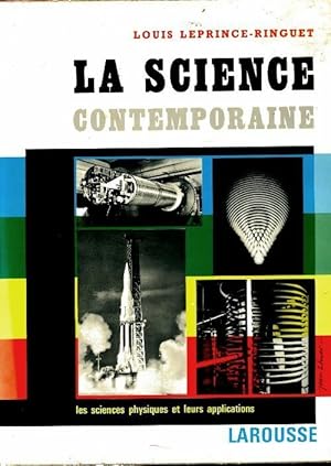 La science contemporaine Tome I - Louis Leprince-Ringuet