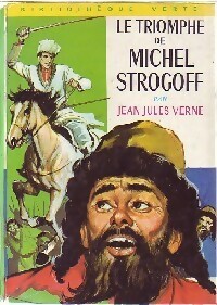 Imagen del vendedor de Le triomphe de Michel Strogoff - Jean Jules-Verne a la venta por Book Hmisphres