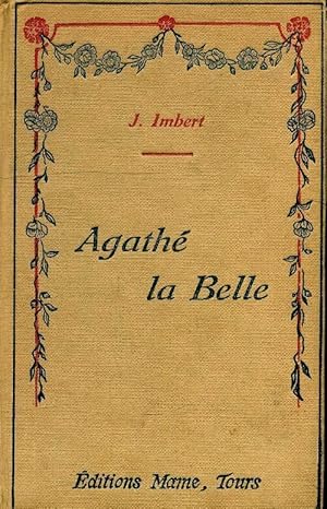 Bild des Verkufers fr Agath? la Belle - J. Imbert zum Verkauf von Book Hmisphres