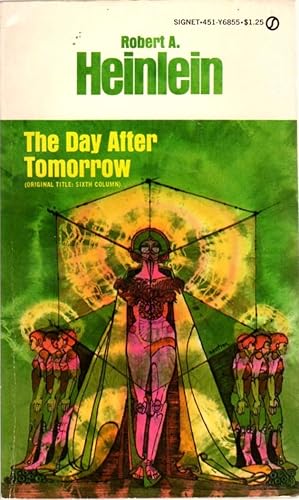 Bild des Verkufers fr The Day After Tomorrow (Original Title: Sixth Column) zum Verkauf von Clausen Books, RMABA