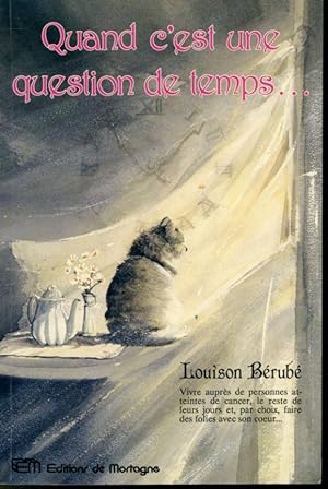 Seller image for Quand c'est une question de temps for sale by Librairie Le Nord