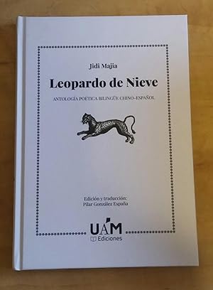 Leopardo de Nieve (antología poética bilingüe chino-español)