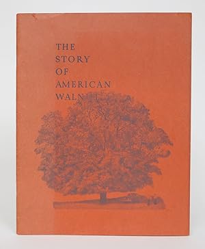 The Story of the American Walnut