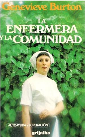 Imagen del vendedor de La enfermera y la comunidad a la venta por Librera Dilogo