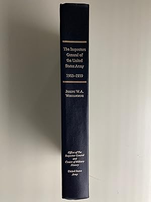 Seller image for The Inspectors General of the United States Army 1903-1939 for sale by M.S.  Books