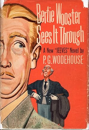 Seller image for Bertie Wooster Sees It Through (A Jeeves and Bertie Novel) for sale by A Cappella Books, Inc.