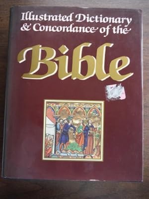 Immagine del venditore per The Illustrated Dictionary and Concordance of the Bible (Hardcover) venduto da InventoryMasters