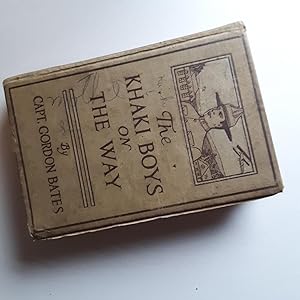 Seller image for The Khaki Boys on The Way for sale by Grandma Betty's Books