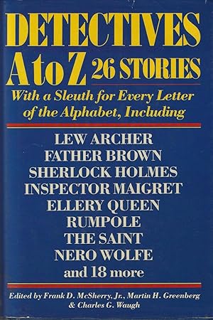 Detectives A to Z: 26 Stories wtih a Sleuth for Every Letter of the Alphabet