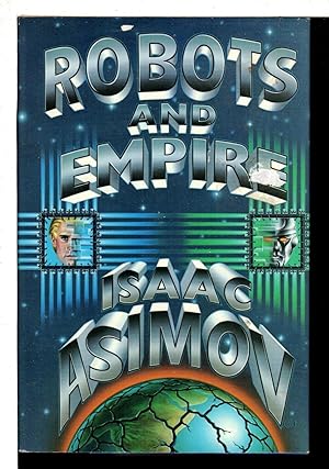 Immagine del venditore per ROBOTS AND EMPIRE. venduto da Bookfever, IOBA  (Volk & Iiams)