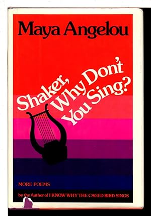 Seller image for SHAKER, WHY DON'T YOU SING? for sale by Bookfever, IOBA  (Volk & Iiams)