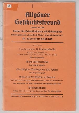 Allgäuer Geschichtsfreund Nummer 53 der neuen Folge 1952. Erscheint seit 1888.
